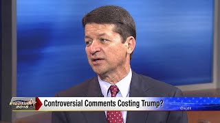 Controversial comments costing Trump?
