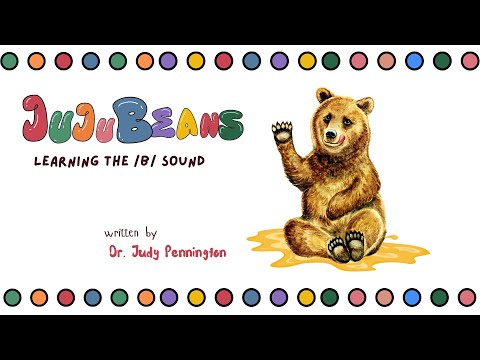 JuJuBeans: Learning the B Sound