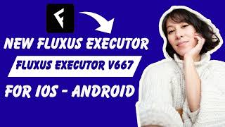 New Fluxus Executor Menu [Free] | UPDATED Fluxus Executor | Fluxus x Roblox Executor [2025 Version]
