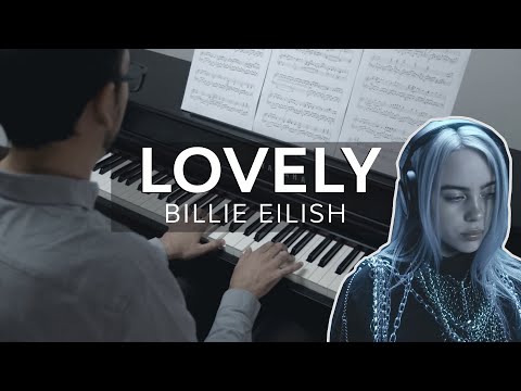 Lovely - Billie Eilish & Khalid (Piano cover)