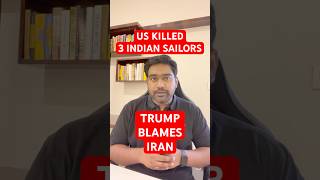US Killed 3 Indian Sailors in Gulf Strike #geopolitics #news #shorts