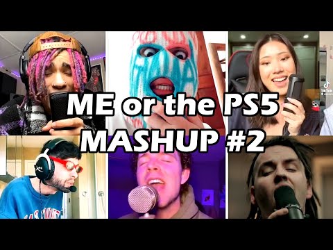 Me or the PS5 Mashup #2 | Unzipped Compilation