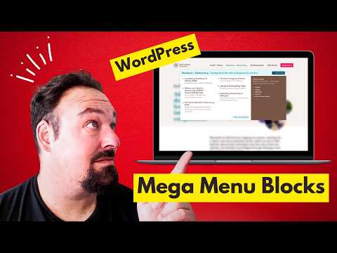 Building a WordPress Mega Menu with Blocks
