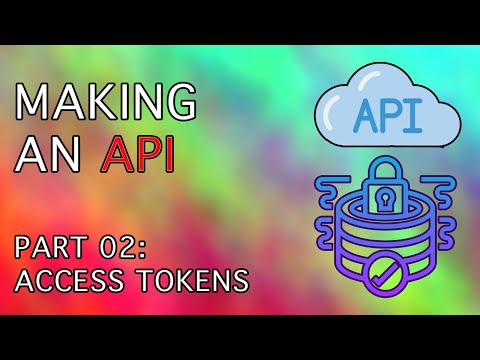 Basic API Access Security - 101 API Tutorial | Third Aurora Augmented Reality Tech Company