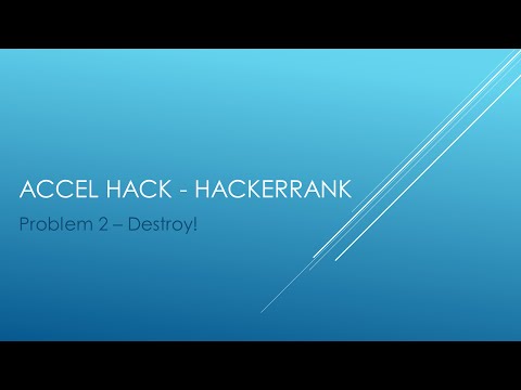 Destroy! | HackerRank