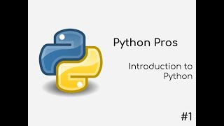 Python Pros ep. 0 | Introduction