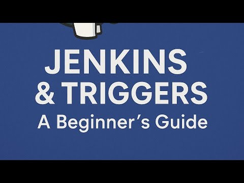 Basic Jenkins & Types of Triggers in Jenkins