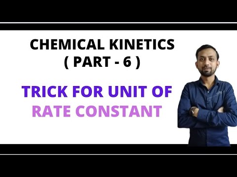 Trick for Unit of Rate Constant l Chemical Kinetics