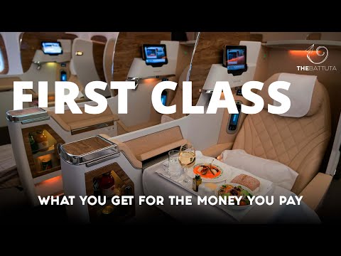 First Class: What You Get For The Money You Pay