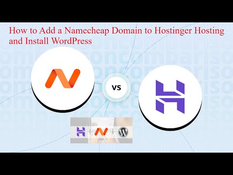 Step-by-Step Guide: How to Add a Namecheap Domain to Hostinger Hosting and Install WordPress