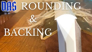 Rounding and Backing // Adventures in Bookbinding