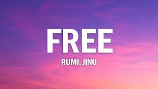 RUMI & JINU - Free (Lyrics) | KPop Demon Hunters