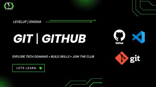 LevelUp : Git | GitHub - A workshop by Enigma, VSSUT