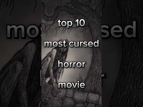 Top 10 most cursed horror movies #shorts #viral #movie #netflix #hollywood #reels #trending #scary