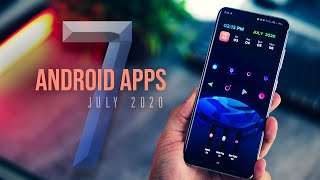 Top 7 Must Have Android Apps - July 2020!