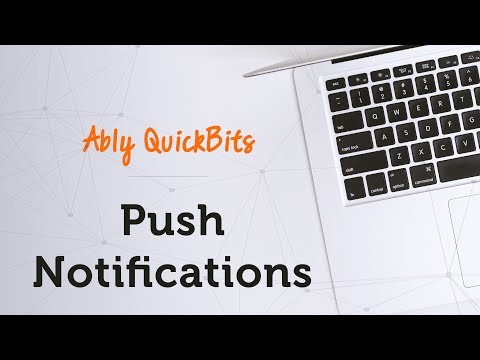 Push Notifications - Ably Quick Bits
