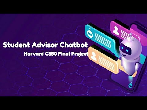 Student Advisor Chatbot | Harvard CS50 Final Project | Wasif Uddin