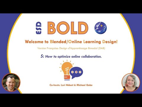 LBPSB BOLD 5: How to optimize online collaborations.