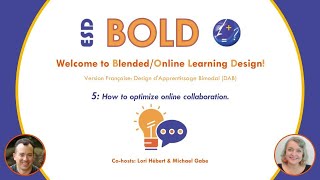 LBPSB BOLD 5: How to optimize online collaborations.