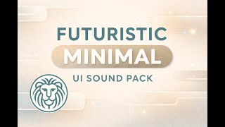 Futuristic Minimal UI Sound Pack – Clean UI Sounds for Apps & Games