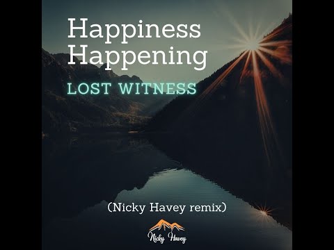 Lost Witness - Happiness Happening (Drum & Bass remix)