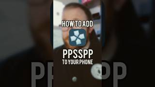 Quick tutorial on how to add PPSSPP to your Android or IOS Phone! 🎮😎 #shorts #gaming
