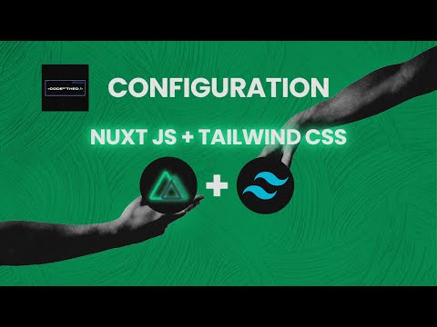Configuration for NUXT JS + TAILWIND CSS #nuxtjs #tailwindcss | music on no talking