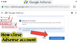 How to close an Adsense account | Adsense issues | Adsense problem close 