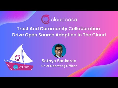 Trust And Community Collaboration Drive Open Source Adoption In The Cloud