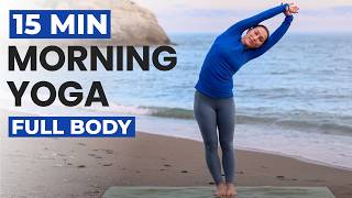 15 Min Morning Yoga Flow | Full Body Yoga For All Levels