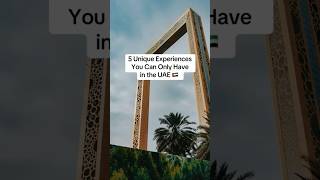 5 Unique Experiences You Can Only Have in the UAE #unitedarabemirates #uaetravel #exploreuae #travel