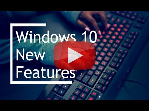 Windows 10 New Features for 2019