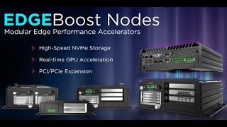 Unleash Edge performance with Premio Modular EdgeBoost Nodes | Premio Inc.