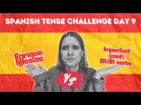 Can You Learn the Spanish Imperfect Tense (ER/IR) Before the Song Ends?