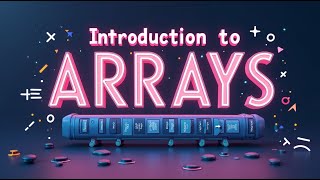 Introduction to Arrays | Understanding Arrays | Dream Questor