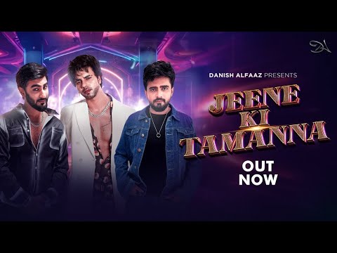 Jeene Ki Tamanna : Danish Alfaaz ft. RCR | Adil Khan | Tanushree D | AkshayK | Full Video Song 2024