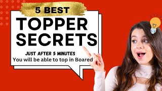 How to become a Topper, 5 Best Topper secrets, Success student secrets