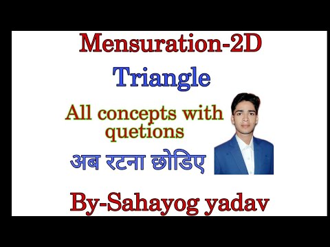 #types_of_triangle/Class 02/mensuration /triangle by sahayog yadav