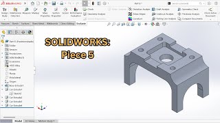 SOLIDWORKS Beginner Tutorial STEP by STEP | Piece 5