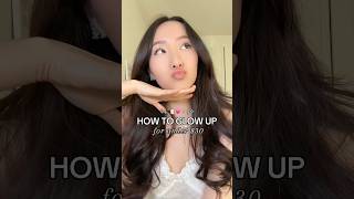 HOW TO GLOW UP FOR UNDER 30$ OR FOR FREE 😍✋ #glowuptips #glowup #glowupguide #beautytips #hairtips