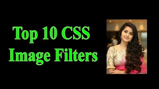 Top 10 CSS Image Filters