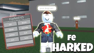 Roblox Exploiting With FE Harked - Prison Life