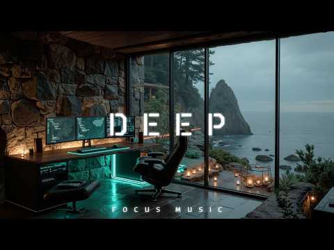 Deep Focus Music | Enhance Study & Work Concentration