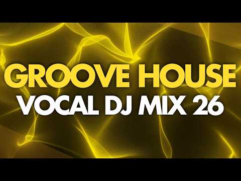 Vocal Groove House Mix 2026 - Dennis Ferrer, RSquared, Prunk