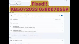 How to fix KB5072033 0x800705b9 error in Windows 11 25H2
