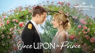 Once Upon a Prince | Hallmark Movies