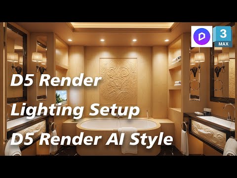 D5 Render Lighting Setup & Material Adjustments | Bathroom Optimization with D5 AI Style