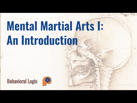 Mental Martial Arts I: An Introduction