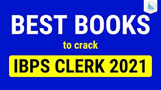 IBPS Clerk 2021-22 - Best Books to Crack Exams |
