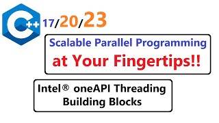 003 - (SETUP) Intel oneAPI Threading Building Blocks Standalone (oneTBB) #TBB 12